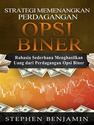 cover image of Strategi Memenangkan Perdagangan Opsi Biner